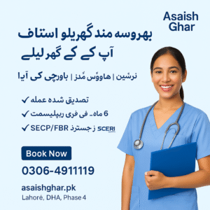 Top 5 Trusted Maid, Cook & Baby Care Services in Lahore by Asaish Ghar